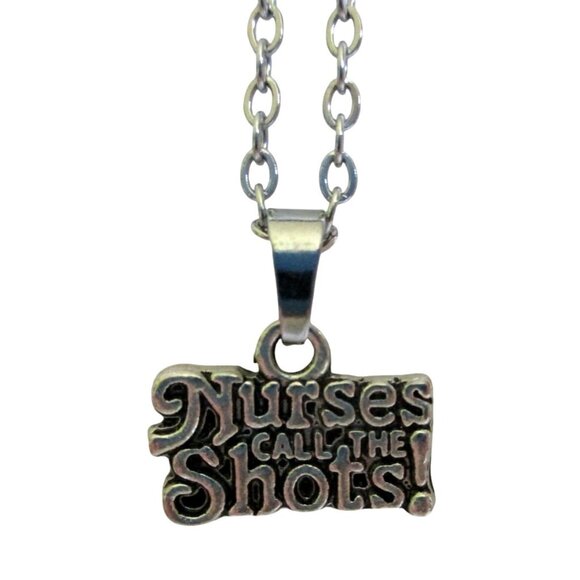 New "Nurses Call The Shots" Pendant Necklace Nurse Healthcare Jewelry Gift - Picture 1 of 5